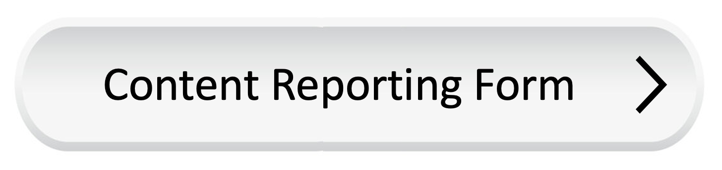 Content Reporting Form Link Content Reporting Form Link